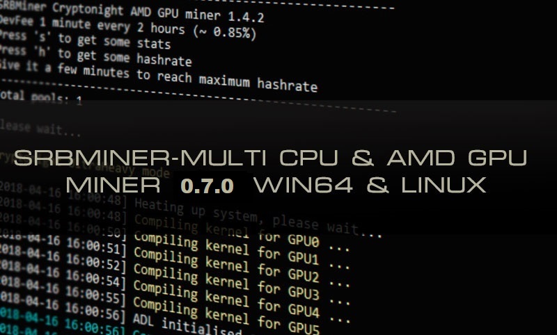 SRBMiner-MULTI v0.7.0 CPU & AMD GPU Miner – Download for Win/Linux